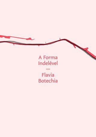 A Forma Indelével