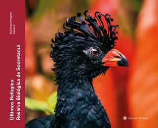Últimos Refúgios: Reserva Biológica de Sooretama
